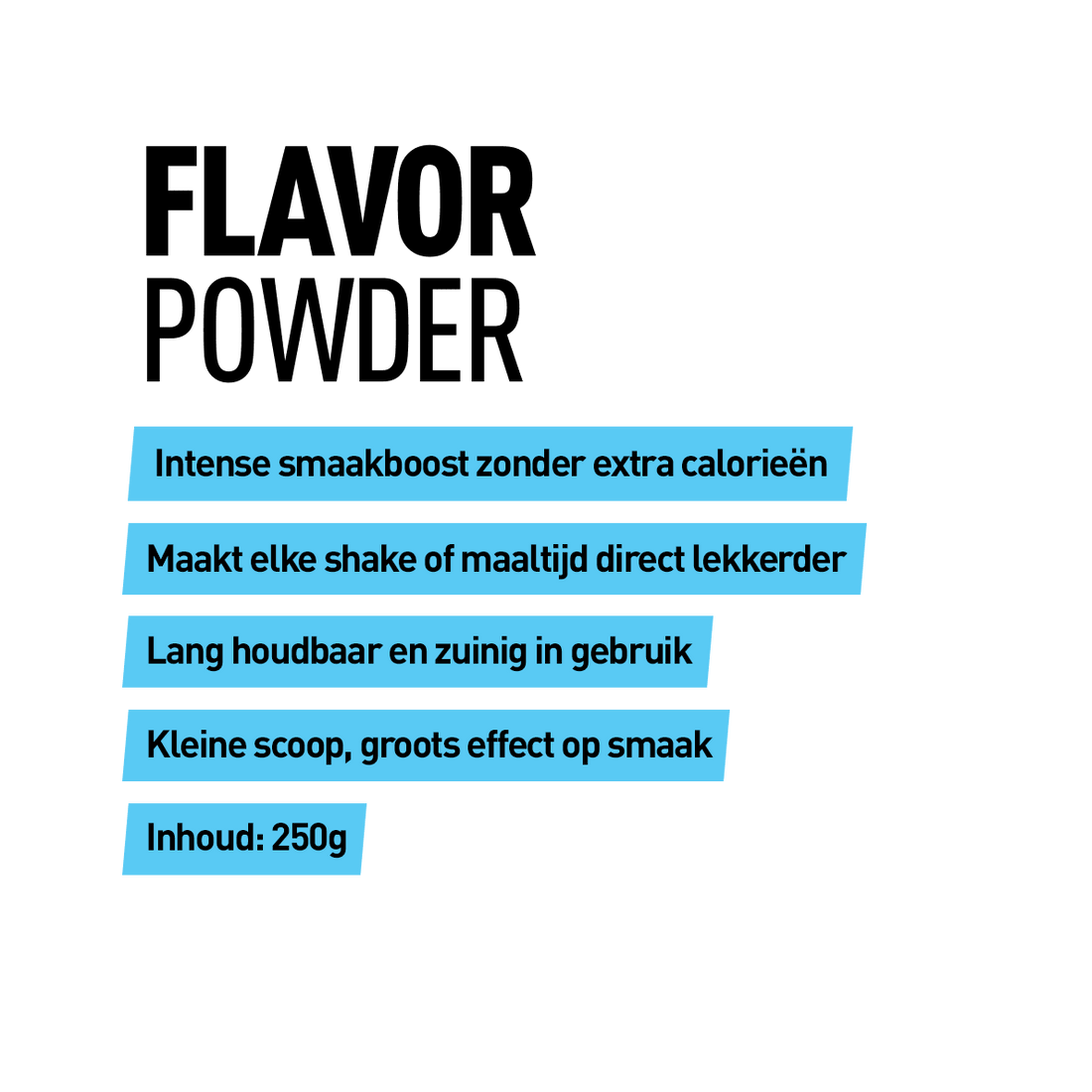 Flavour Powder - Kosso Nutrition | Kwaliteit = prioriteit