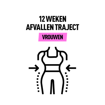 12 Weken afvallen traject - Vrouwen