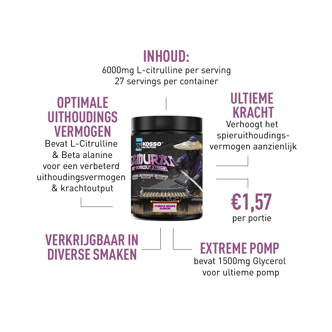 SAMURAI EXTREME PRE - WORKOUT - Kosso Nutrition | Kwaliteit = prioriteit