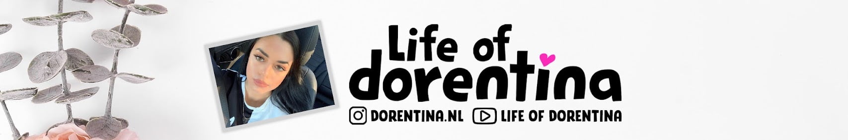 Life of dorentina